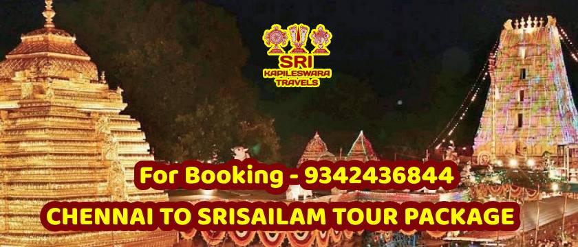 Chennai to Srisailam Tour Package
